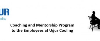 Coaching and Mentorship Program to the Employees at Ugur Cooling