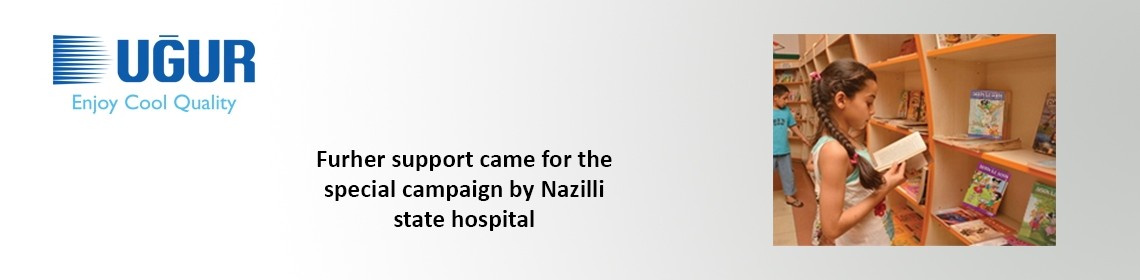furher support came for the special campaign by nazilli state hospital